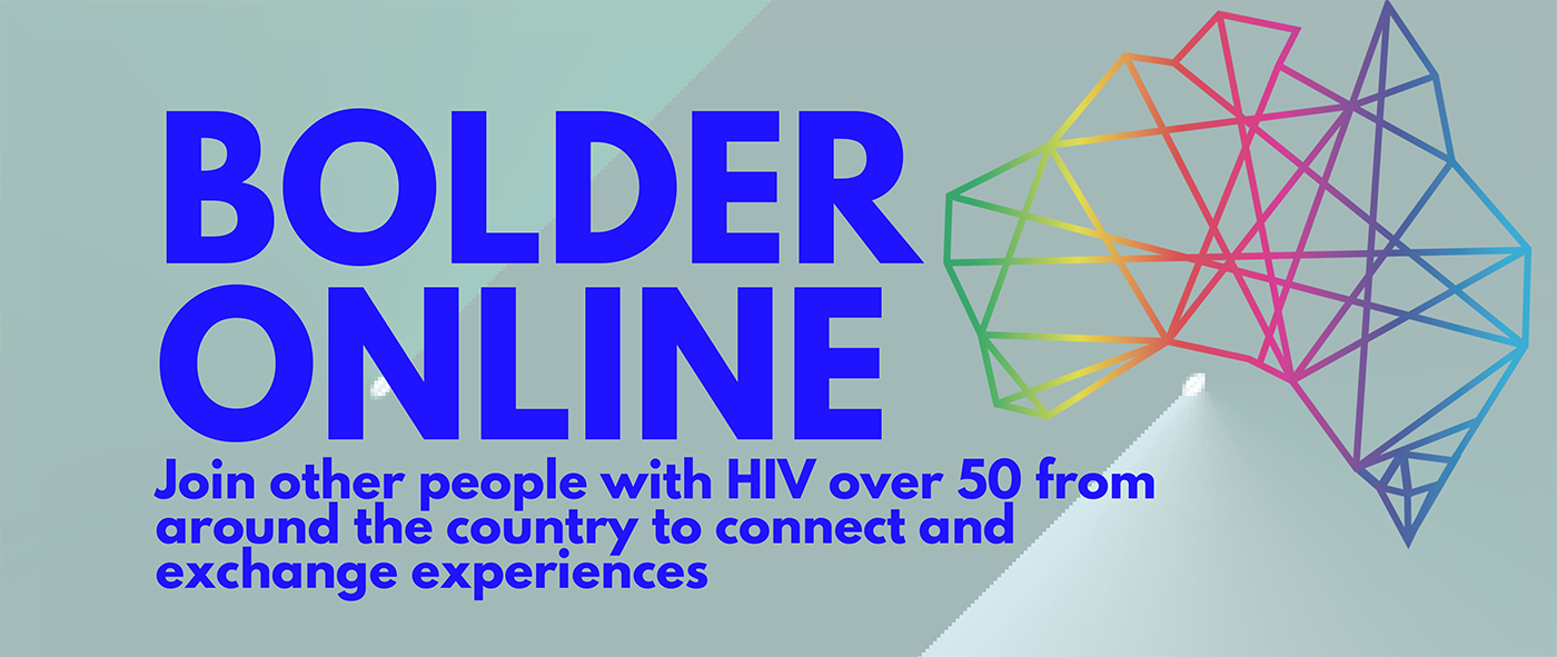 Bolder Online Join other older people with HIV around Australia